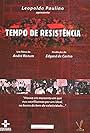 Tempo de Resistência (2003)