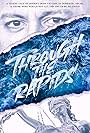 Through the Rapids (2022)