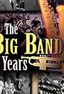 My Music: The Big Band Years (2009)