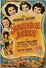 Laverne Andrews, Maxene Andrews, Patty Andrews, Mitchell Ayres, Harriet Nelson, and Mitchell Ayres Orchestra in Swingtime Johnny (1943)