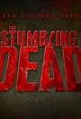 The Stumbling Dead (2015)