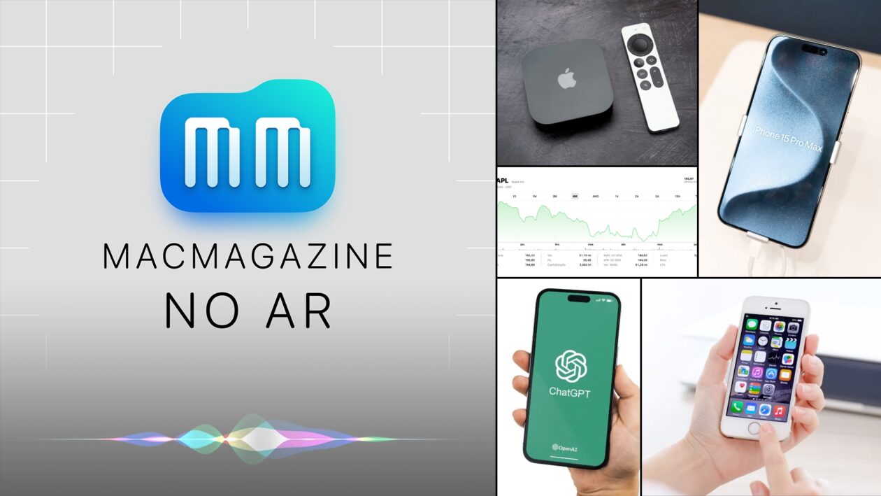 MacMagazine no Ar #583: Apple vs. NVIDIA, WWDC24, iOS 18, bordas dos “iPhones 16 Pro” e mais!