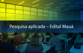 https://maua.br/Pesquisa aplicada - Edital Mauá