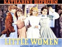 LITTLE WOMEN, Katharine Hepburn, Jean Parker, Joan Bennett, Frances Dee, 1933