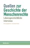 Quellen zur Geschichte der Menschenrechte