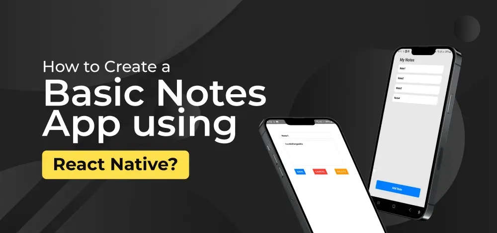 How-to-Create-a--Basic-Notes--App-using