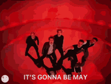 a blurred image of a man dancing with the words it 's gonna be may