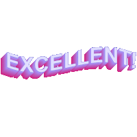 the word excellent is written in pink and purple letters