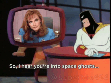 a cartoon of space ghost talking to a woman with the caption " so i hear you 're into space ghosts "