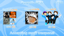 a blue background with the words quant 's gfx accepting mm2 weapons on it