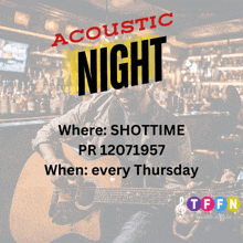 an ad for acoustic night shows a man playing a guitar in a bar