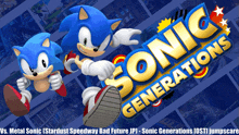 a poster for sonic generations shows two sonics