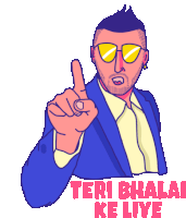 a cartoon of a man wearing sunglasses and a suit with the words teri bhalai ke live