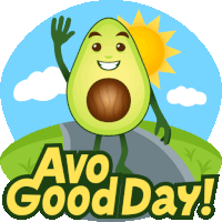 a cartoon avocado says avo good day