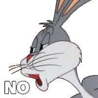 bugs bunny is making a funny face with the word no below him