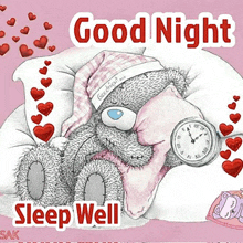 a teddy bear is laying on a pillow with a clock and the words good night sleep well below it