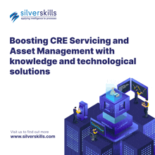 an advertisement for silverskills that says boosting cre servicing and asset management with knowledge and technological solutions on it