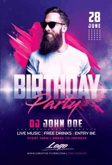 a birthday party flyer for dj john doe on june 28