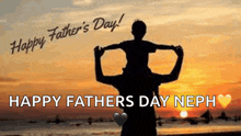 a happy father 's day greeting card with a silhouette of a man carrying a child on his shoulders .