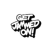 a logo that says get jammed on on it