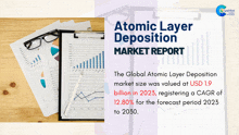 an atomic layer deposition market report is displayed