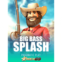 a poster for big bass splash shows a man in a cowboy hat holding a fishing pole