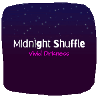 a purple background with the words midnight shuffle vivid drkness written on it