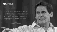 a black and white photo of mark cuban with a quote