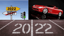 a sign that says 2022 next to a car