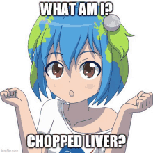 a girl with blue hair and green leaves is asking what am i chopped liver