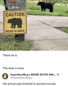 a caution bear in area sign with a bear on it