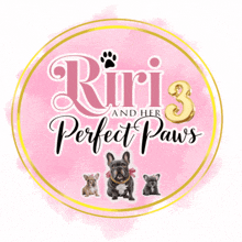 a logo for riri and her perfect paws with three puppies