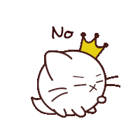 a drawing of a cat with a crown on its head and the word no written below it