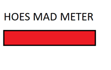 a white background with the words hoes mad meter and a red line