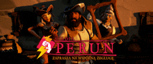 a poster for a game called perun shows a bearded man and two women