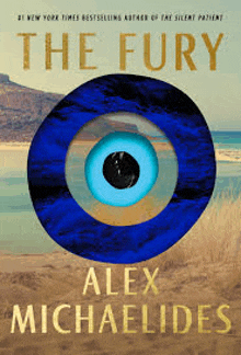 a book called the fury by alex michaelides has a blue evil eye on the cover