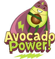 a cartoon illustration of an avocado holding an avocado and the words avocado power