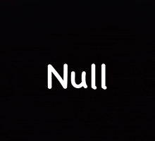 a black background with the word null in white letters