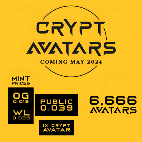 a yellow background with crypt avatars coming may 2024 on it