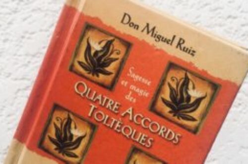 Article : « Les quatre accords Toltèques » de Don Miguel Ruiz