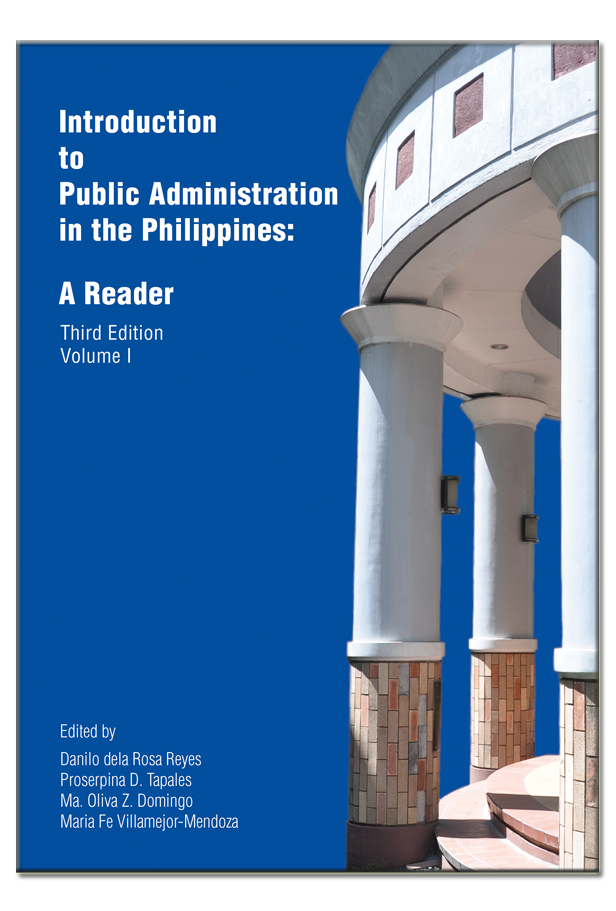 Introduction to Public Administration in the Philippines: A Reader (Volume 1)