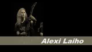 【ﾒﾀﾙ系ｱｰﾃｨｽﾄ薀蓄】#26 Alexi_Laiho [CHILDREN OF BODOM]