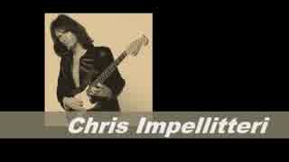 【ﾒﾀﾙ系ｱｰﾃｨｽﾄ薀蓄】#43 Chris Impellitteri [IMPELLITTERI]