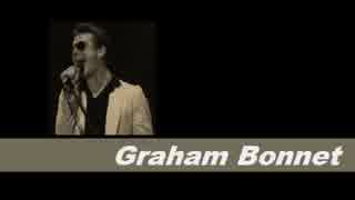 【ﾒﾀﾙ系ｱｰﾃｨｽﾄ薀蓄】#46 Graham_Bonnet [ex.RAINBOW,M.S.G etc.]