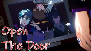 【にじさんじMMD】Open The Door【甲斐田晴・加賀美ハヤト・剣持刀也】