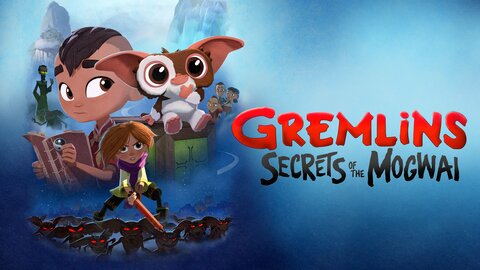 Gremlins: Secrets of the Mogwai