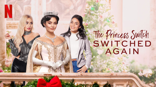 The Princess Switch: Switched Again