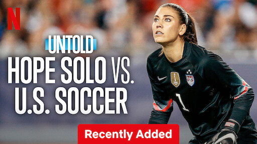 Untold: Hope Solo vs. U.S. Soccer