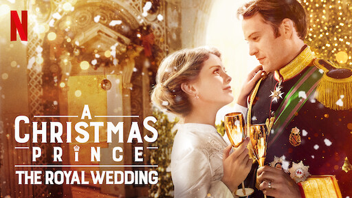 A Christmas Prince: The Royal Wedding