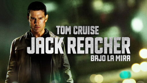 Jack Reacher: Bajo la mira